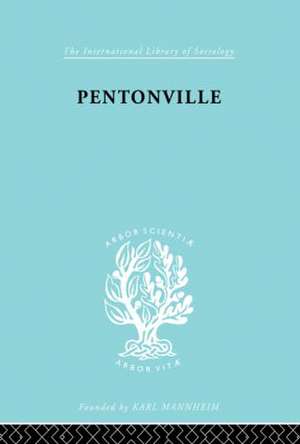 Pentonville: A Sociological Study of an English Prison de Terence Morris