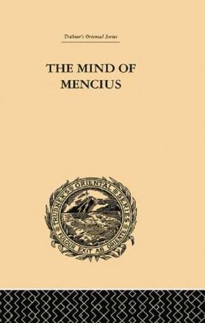 The Mind of Mencius: Political Economy Founded Upon Moral Philosophy de E. Faber