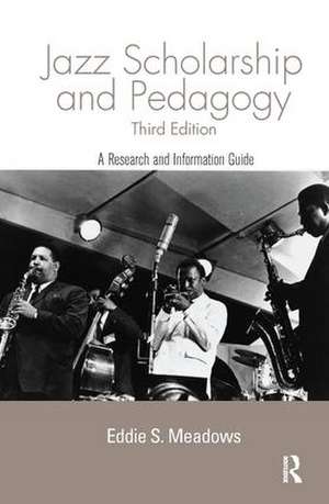 Jazz: Research and Pedagogy de Eddie S. Meadows