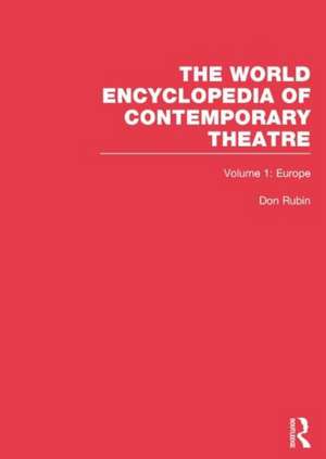 World Encyclopedia of Contemporary Theatre: Volume 1: Europe de Peter Nagy