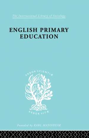 English Primary Education: Part Two de W.A.L. Blyth