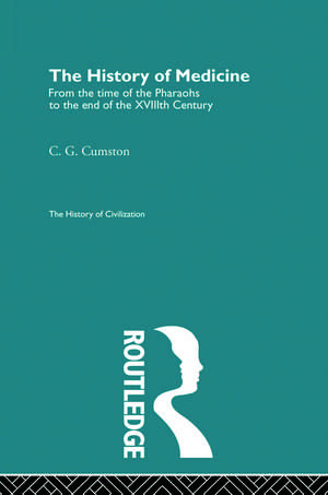 The History of Medicine de C.G. Cumston