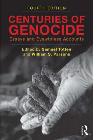 Centuries of Genocide: Essays and Eyewitness Accounts de Samuel Totten