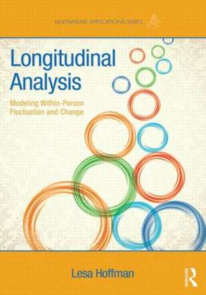 Longitudinal Analysis: Modeling Within-Person Fluctuation and Change de Lesa Hoffman