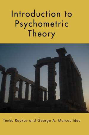 Introduction to Psychometric Theory de Tenko Raykov