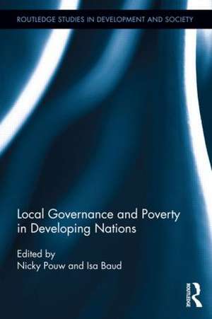 Local Governance and Poverty in Developing Nations de Nicky Pouw