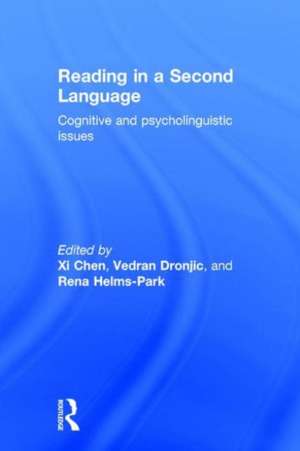 Reading in a Second Language: Cognitive and Psycholinguistic Issues de Xi Chen