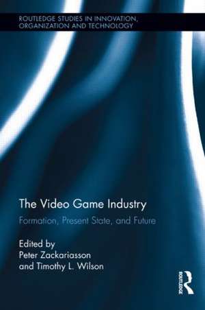 The Video Game Industry: Formation, Present State, and Future de Peter Zackariasson