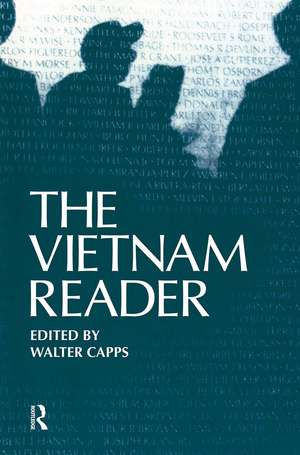 The Vietnam Reader de Walter Capps