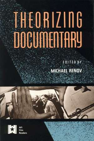 Theorizing Documentary de Michael Renov