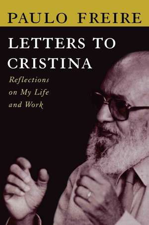 Letters to Cristina de Paulo Freire