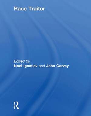 Race Traitor de Noel Ignatiev