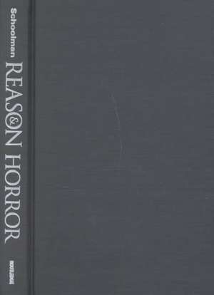 Reason and Horror: Critical Theory, Democracy and Aesthetic Individuality de Morton Schoolman