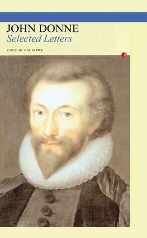 Selected Letters de John Donne