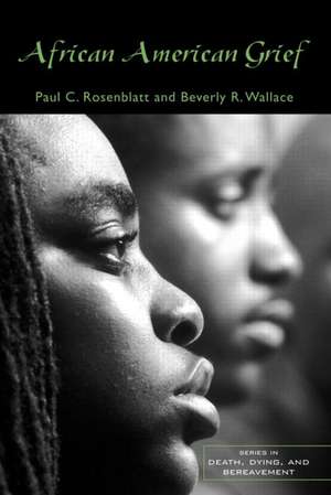 African American Grief de Paul C. Rosenblatt