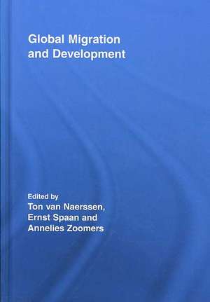 Global Migration and Development de Ton van Naerssen