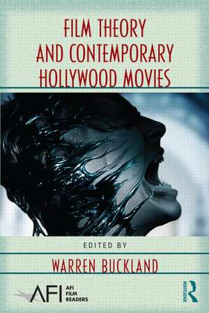 Film Theory and Contemporary Hollywood Movies de Warren Buckland