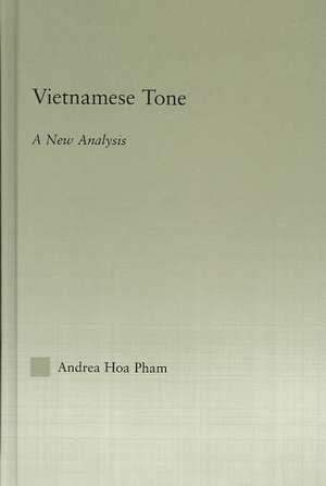 Vietnamese Tone: A New Analysis de Andrea Hoa Pham