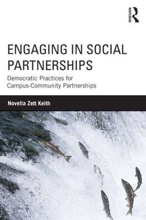 Engaging in Social Partnerships de Novella Zett Keith