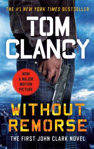 Without Remorse de Tom Clancy