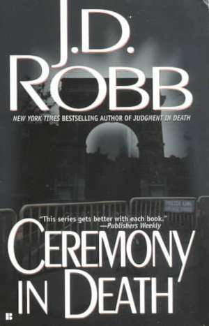 Ceremony in Death de J. D. Robb