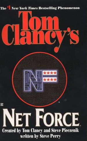 Tom Clancy's Net Force de Steve Perry