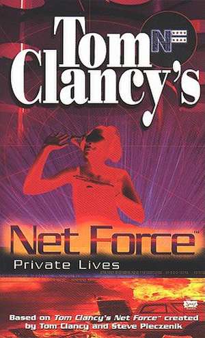 Tom Clancy's Net Force de Bill McCay