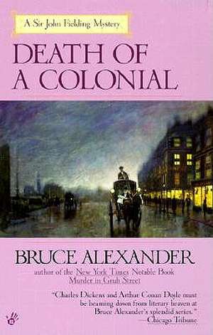 Death of a Colonial de Bruce Alexander