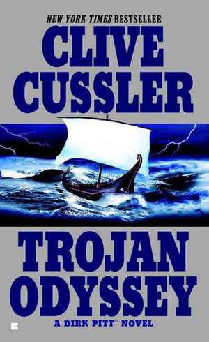 Trojan Odyssey de Clive Cussler