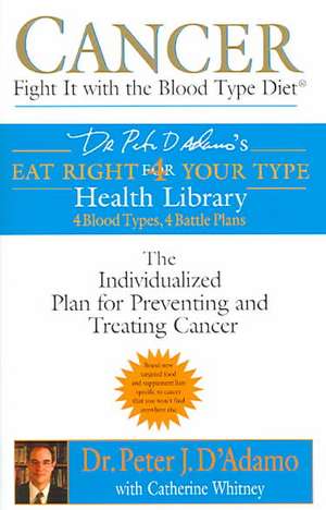 Cancer de Peter J D'Adamo