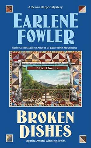 Broken Dishes de Earlene Fowler