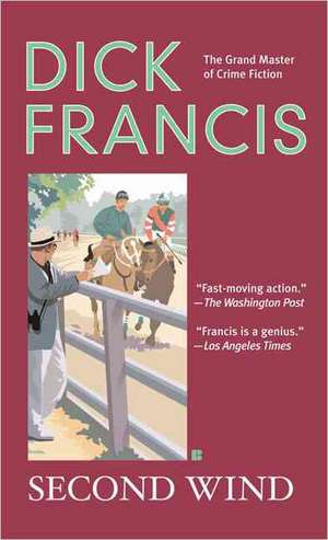 Second Wind de Dick Francis