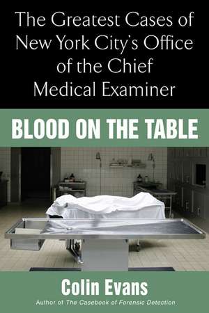 Blood On the Table de Colin Evans