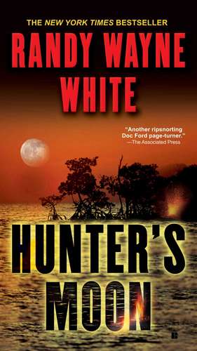 Hunter's Moon de Randy Wayne White