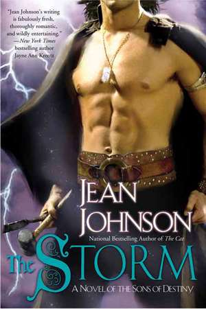 The Storm: A Novel of the Sons of Destiny de Jean Johnson