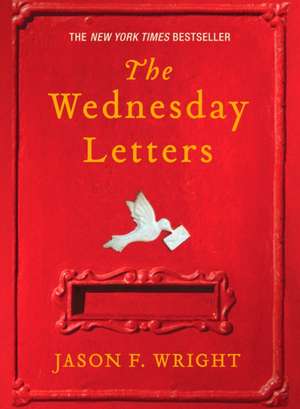 The Wednesday Letters de Jason F. Wright