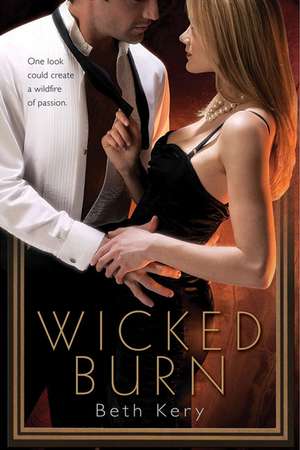 Wicked Burn de Beth Kery