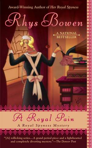 A Royal Pain de Rhys Bowen