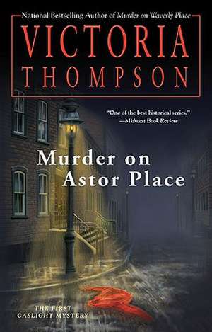 Murder on Astor Place de Victoria Thompson