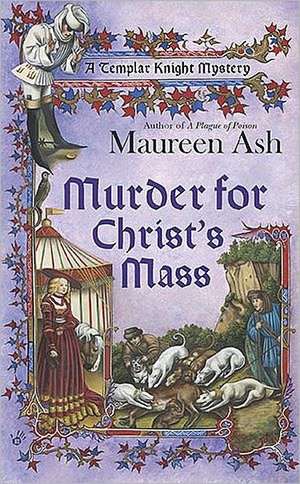 Murder for Christ's Mass de Maureen Ash