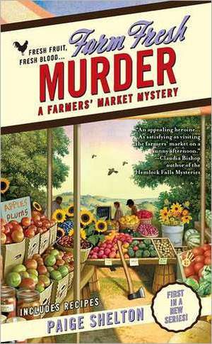 Farm Fresh Murder de Paige Shelton