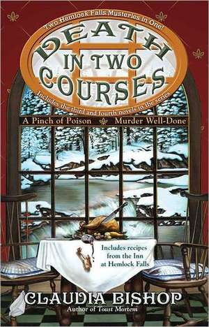 Death in Two Courses de Claudia Bishop