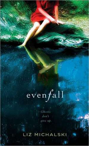 Evenfall de Liz Michalski