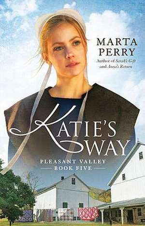 Katie's Way de Marta Perry