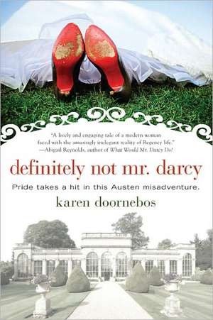 Definitely Not Mr. Darcy de Karen Doornebos