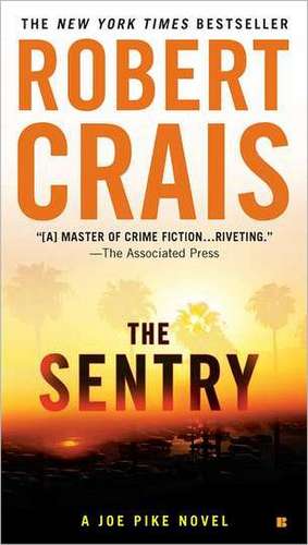 The Sentry de Robert Crais