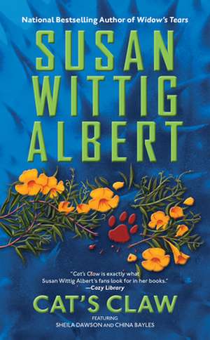 Cat's Claw de Susan Wittig Albert