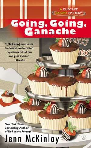 Going, Going, Ganache de Jenn McKinlay