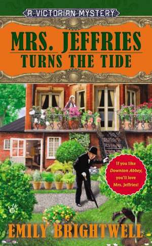 Mrs. Jeffries Turns the Tide de Emily Brightwell