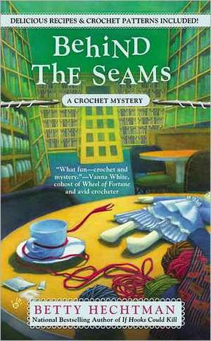 Behind the Seams de Betty Hechtman